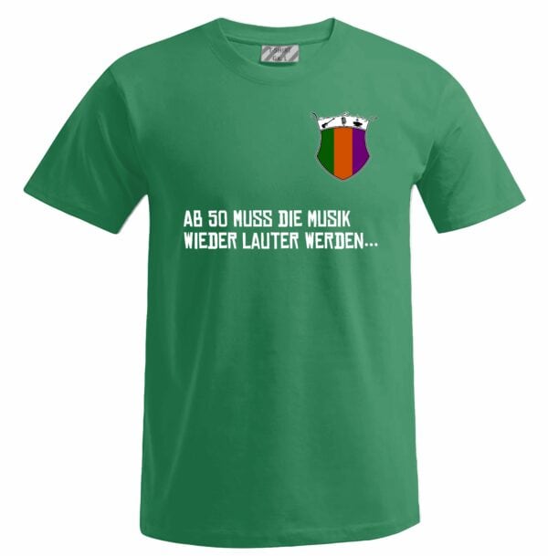 Ab 50 muss die Musik wieder lauter werden - T-Shirt – Bild 6